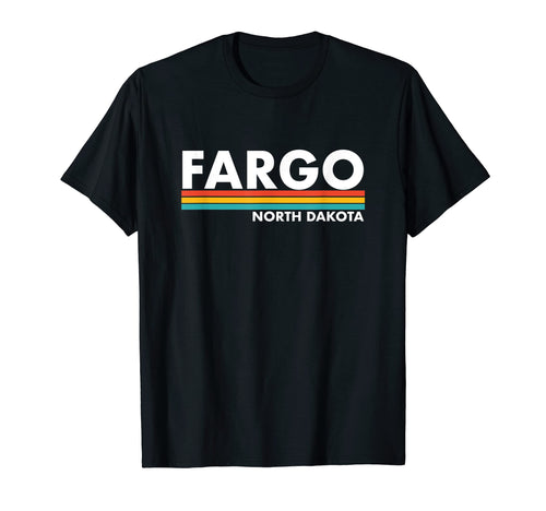 Fargo North Dakota Stripes T-Shirt - Fun Novelty Design Unisex - T-Shirt, Sweatshirt, Hoodie