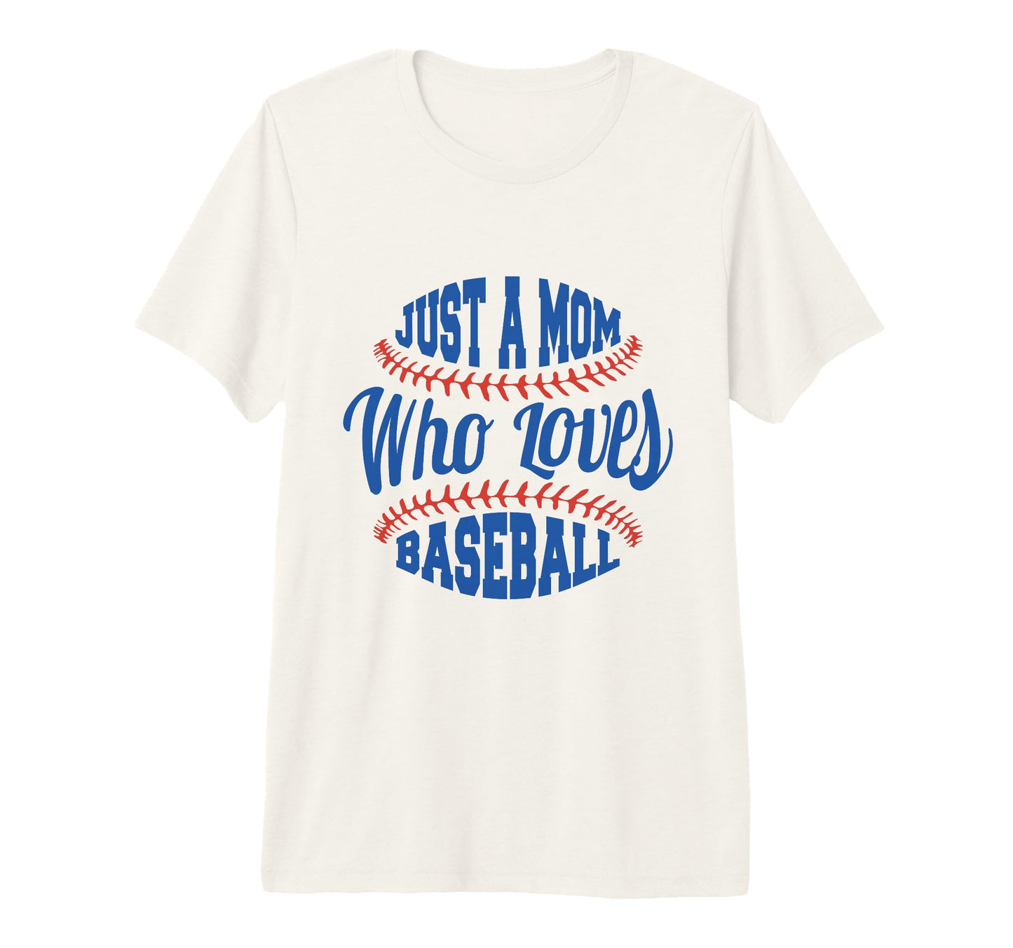 Baseball Mom Funny Mothers Day Sport T-Shirt - Novelty Apparel for Adults - T-Shirt, Sweatshirt, Hoodie