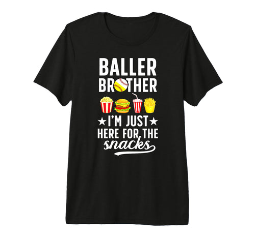 Baller Brother Here Snacks Baseball T-Shirt - Streetwear Style Unisex - T-Shirt, Sweatshirt, Hoodie