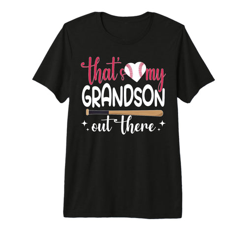 Funny Thats My Grandson Out There T-Shirt - Aesthetic Graphic for Adults - T-Shirt, Sweatshirt, Hoodie