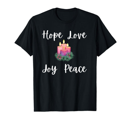 Advent Christian Hope Love Joy Peace T-Shirt - Graphic Print Unisex - T-Shirt, Sweatshirt, Hoodie