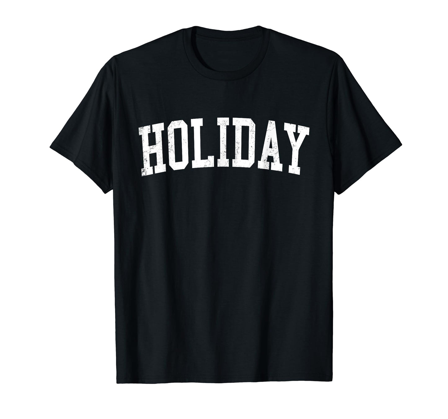 Holiday Fl Distressed White Varsity T-Shirt - Graphic Print Men Women - T-Shirt, Sweatshirt, Hoodie