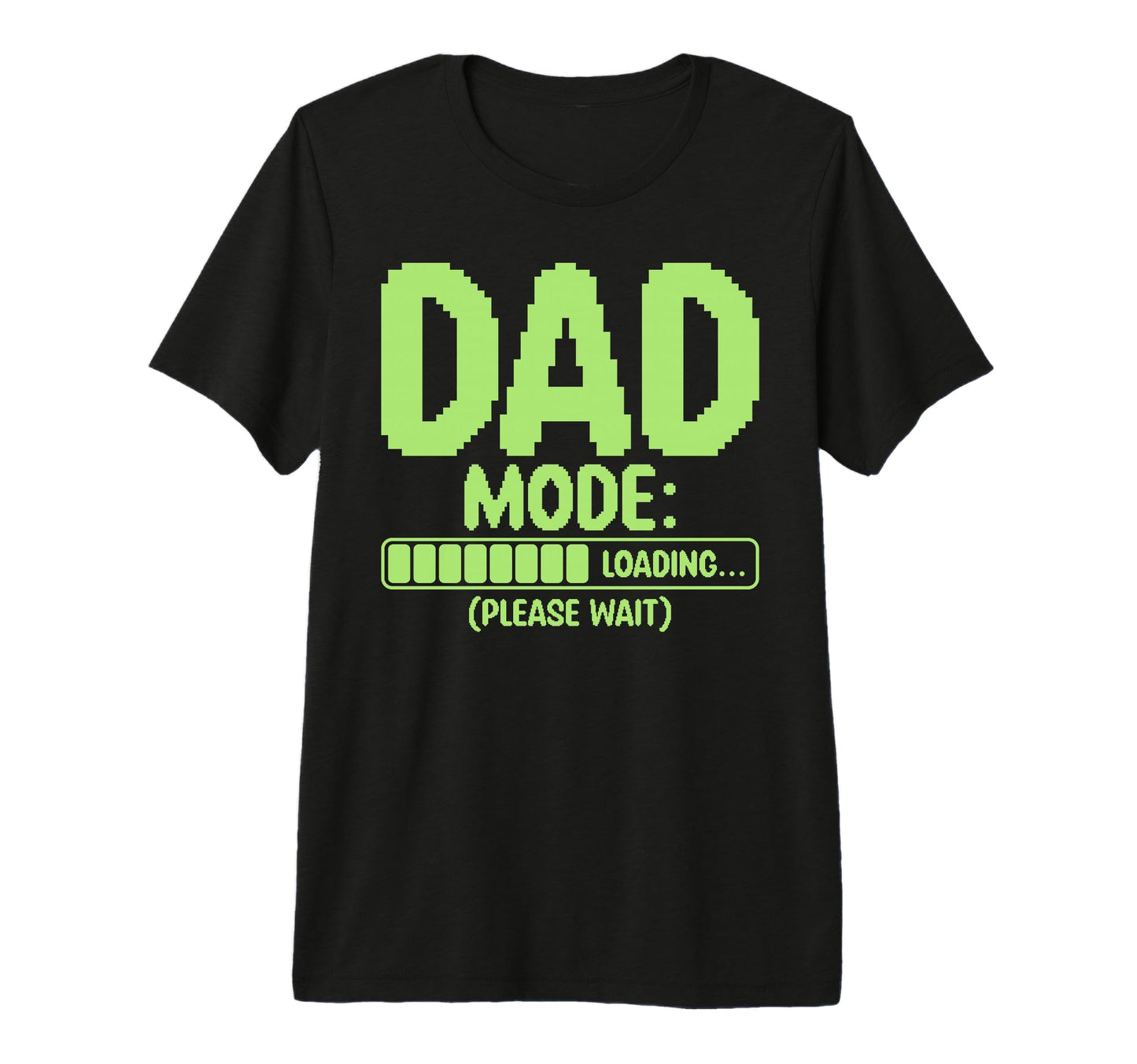 Funny Dad Mode Loading New Dad Daddy T-Shirt - Graphic Print Men Women - T-Shirt, Sweatshirt, Hoodie
