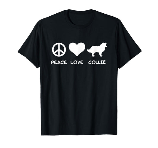 Peace Love Collie T-Shirt - Minimalist Print Men Women - T-Shirt, Sweatshirt, Hoodie