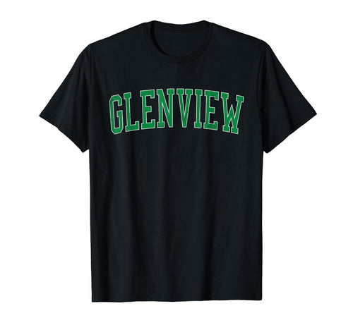 Glenview Il Distressed Green Varsity T-Shirt - Graphic Print for Adults - T-Shirt, Sweatshirt, Hoodie