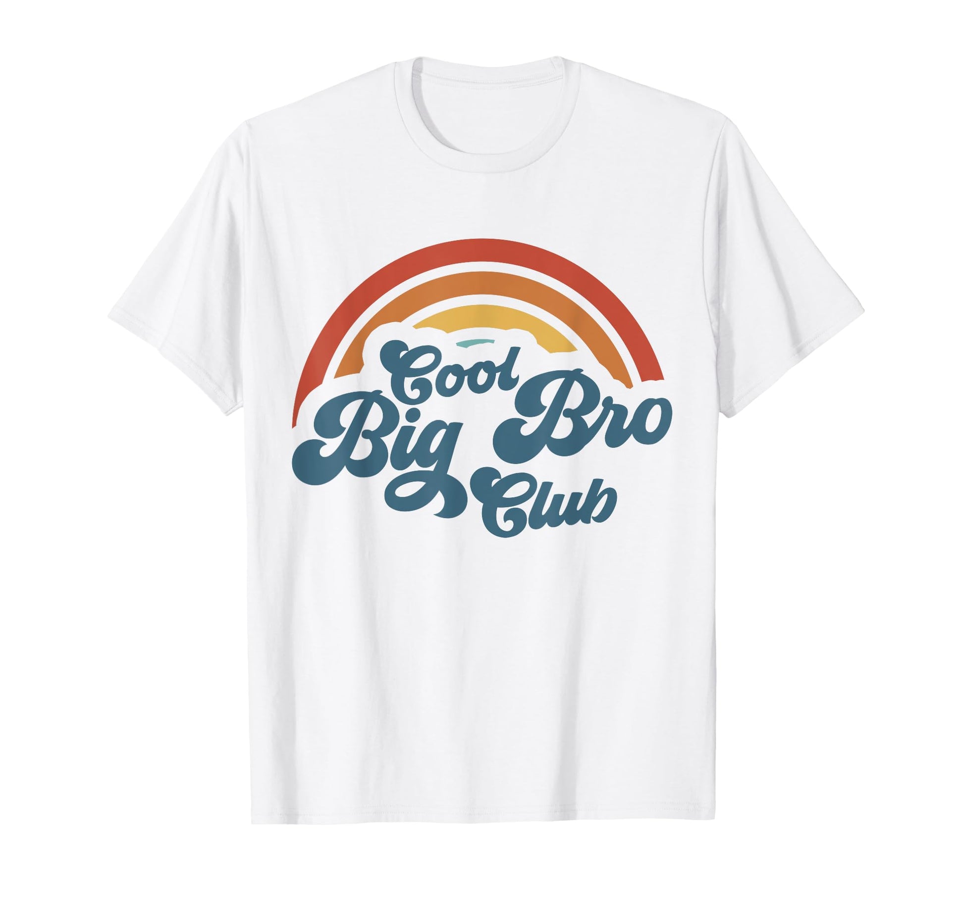 Big Bro Club Groovy Rainbow Big T-Shirt - Minimalist Print Men Women - T-Shirt, Sweatshirt, Hoodie