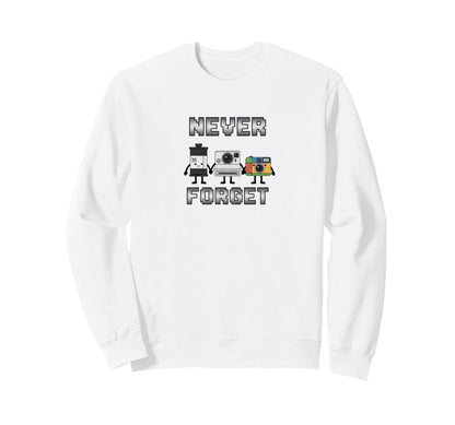 Analog Photography Never Forget Film Sweatshirt - Unique Graphic Men Women - T-Shirt, Sweatshirt, Hoodie