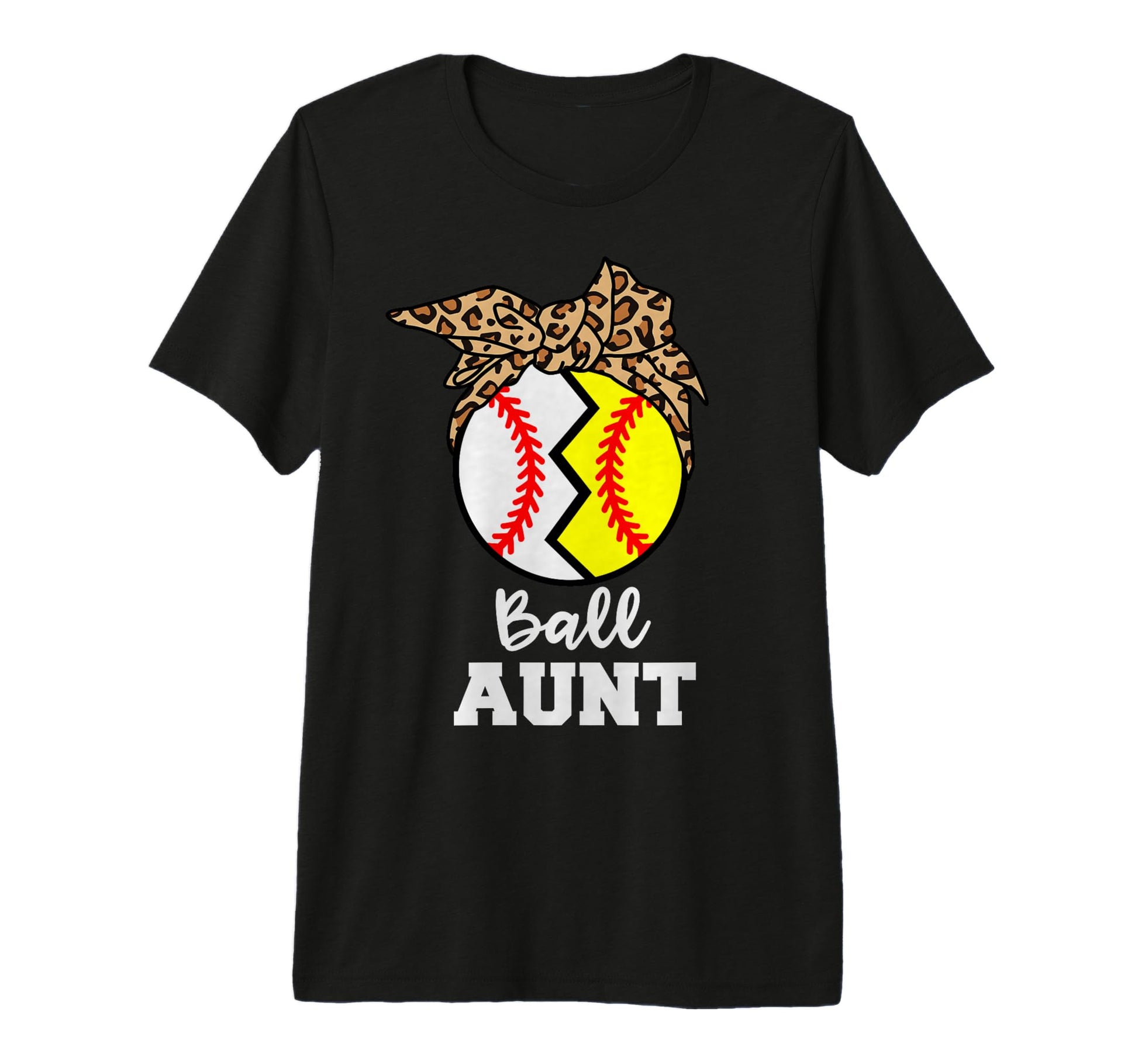 Ball Aunt Funny Baseball Softball Aunt T-Shirt - Streetwear Style Unisex - T-Shirt, Sweatshirt, Hoodie