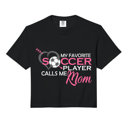 My Favorite Soccer Player Calls Me Sweatshirt - Graphic Print Men Women - T-Shirt, Sweatshirt, Hoodie