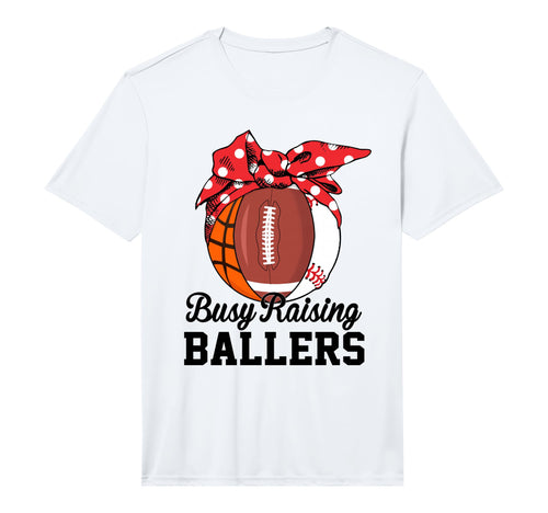 Mens Busy Raising Ballers Funny T-Shirt - Aesthetic Graphic for Adults - T-Shirt, Sweatshirt, Hoodie