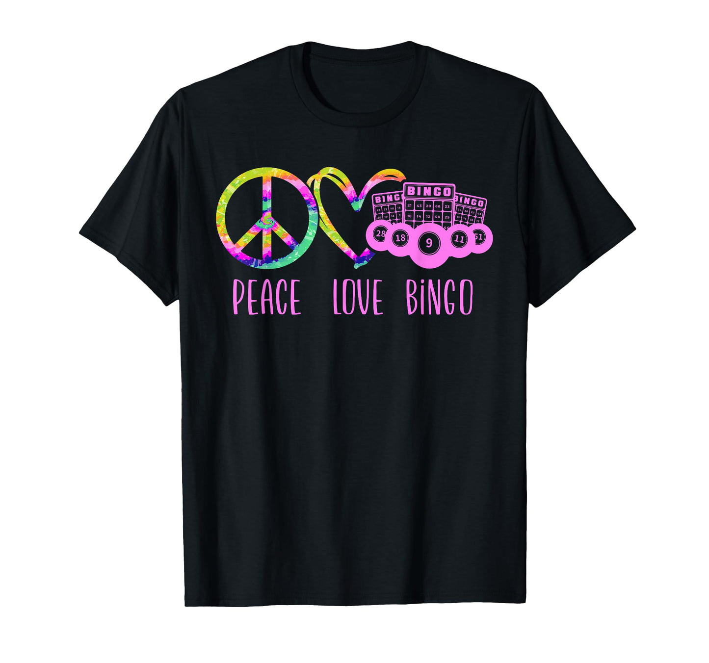 Bingo Player Peace Love Bingo T-Shirt - Novelty Apparel Unisex - T-Shirt, Sweatshirt, Hoodie