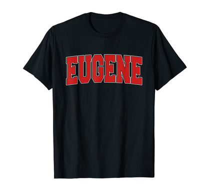 Eugene Or Oregon Varsity Usa Sports T-Shirt - Aesthetic Graphic Unisex - T-Shirt, Sweatshirt, Hoodie