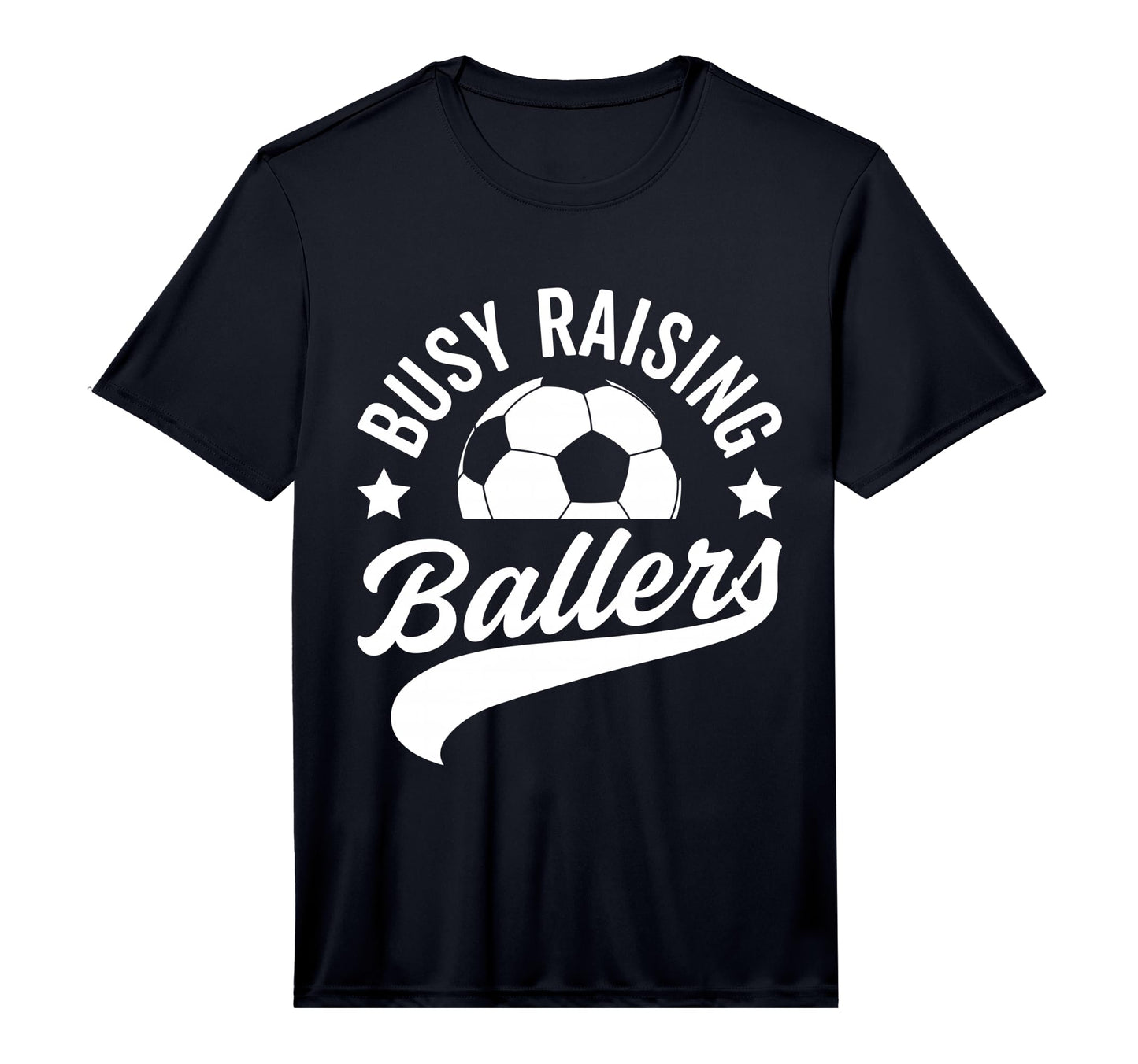 Mens Busy Raising Ballers Soccer Cheer T-Shirt - Unique Graphic Men Women - T-Shirt, Sweatshirt, Hoodie