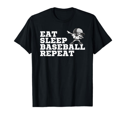 Eat Sleep Baseball Repeat Funny Parents T-Shirt - Graphic Print Unisex - T-Shirt, Sweatshirt, Hoodie
