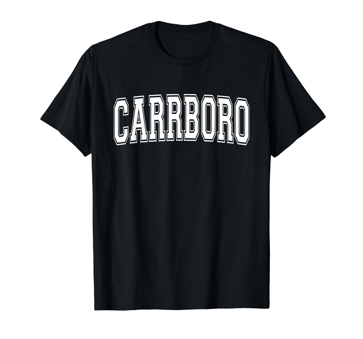 Carrboro Nc North Carolina Usa Sports T-Shirt - Streetwear Style Men Women - T-Shirt, Sweatshirt, Hoodie