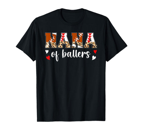 Nana Ballers Baseball Football Nana T-Shirt - Custom Art Print Men Women - T-Shirt, Sweatshirt, Hoodie