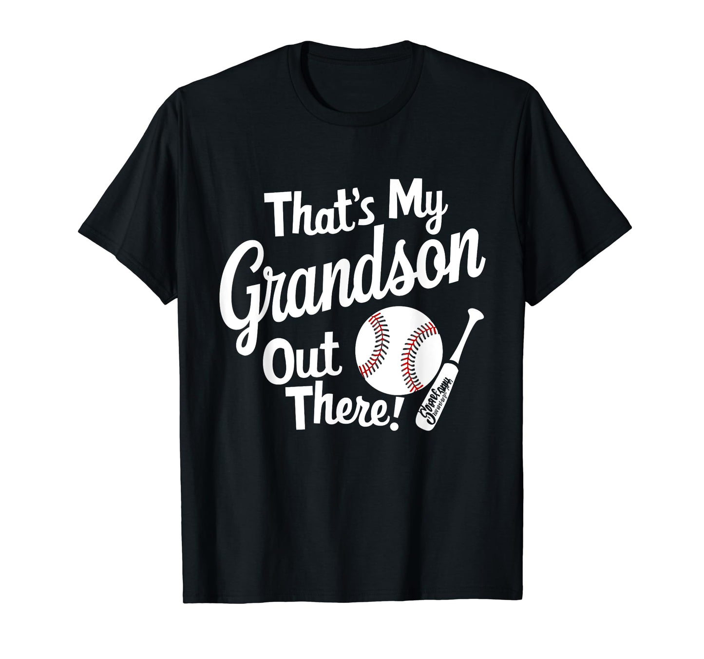 Thats My Grandson Out There Baseball T-Shirt - Unique Graphic Men Women - T-Shirt, Sweatshirt, Hoodie