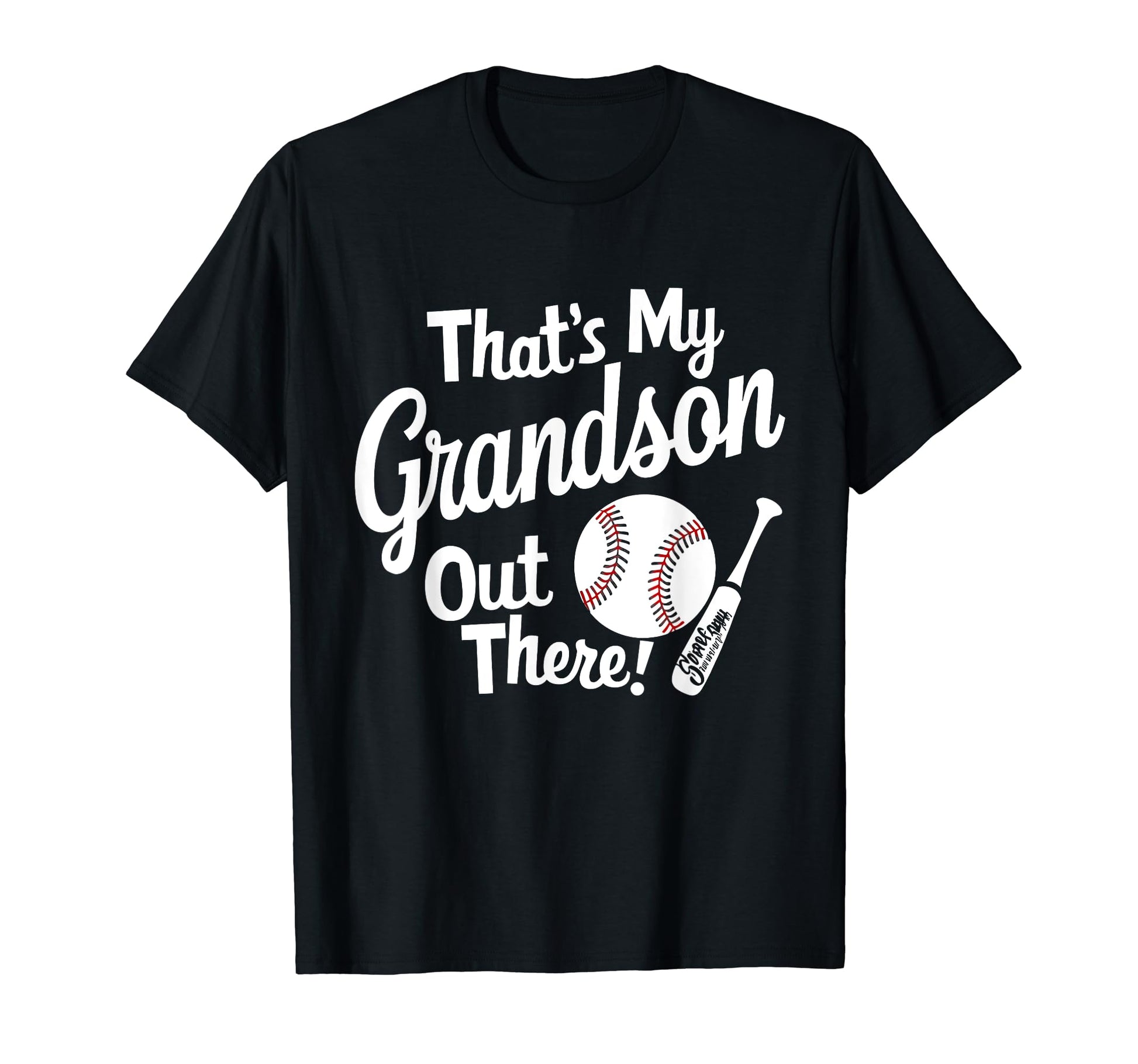 Thats My Grandson Out There Baseball T-Shirt - Unique Graphic Men Women - T-Shirt, Sweatshirt, Hoodie