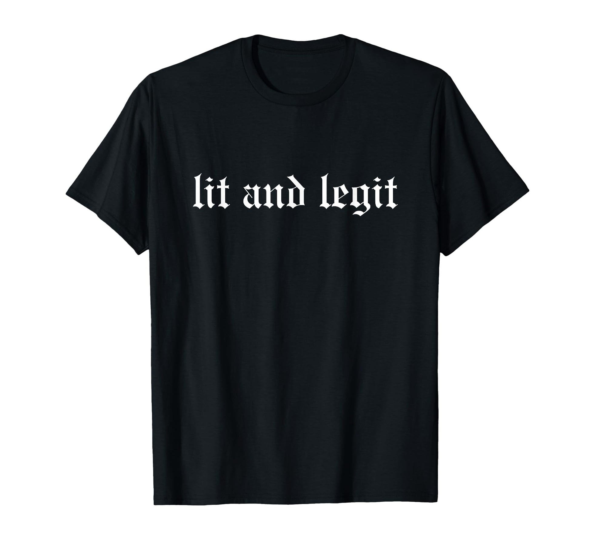 Lit And Legit Oldschool Rapper T-Shirt - Fun Novelty Design Men Women - T-Shirt, Sweatshirt, Hoodie