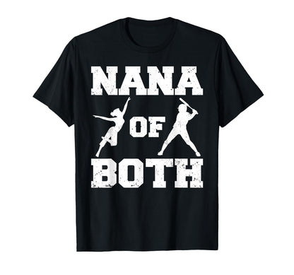 Nana Both Funny Baseball And Dance Nana T-Shirt - Unique Graphic Unisex - T-Shirt, Sweatshirt, Hoodie