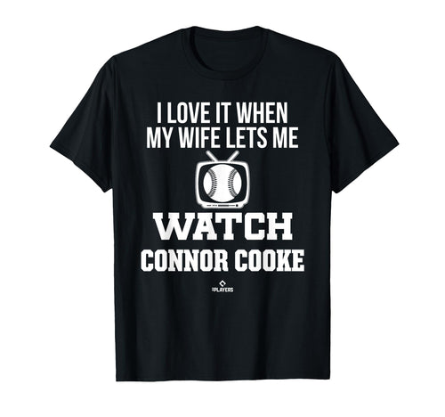 My Wife Lets Me Watch Connor Cooke T-Shirt - Streetwear Style for Adults - T-Shirt, Sweatshirt, Hoodie