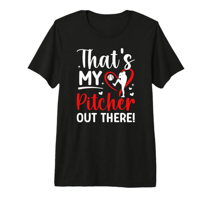 Thats My Baseball Pitcher Mom T-Shirt - Custom Art Print for Adults - T-Shirt, Sweatshirt, Hoodie