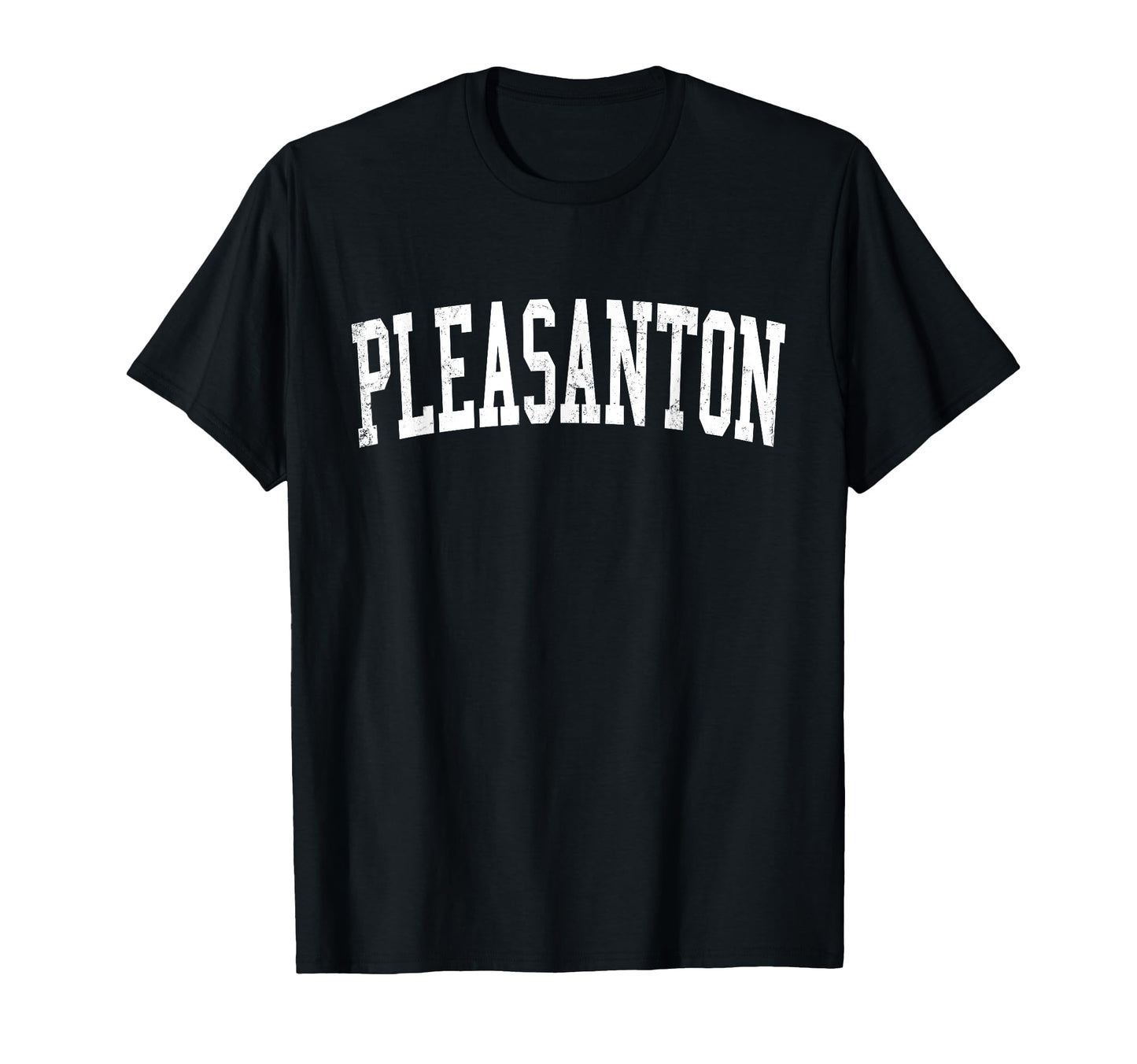 Pleasanton Ca Distressed White T-Shirt - Streetwear Style for Adults - T-Shirt, Sweatshirt, Hoodie