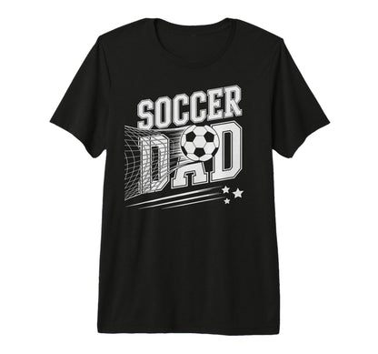Soccer Dad Football Soccer Player T-Shirt - Unique Graphic for Adults - T-Shirt, Sweatshirt, Hoodie