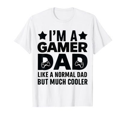 Gaming Daddy Funny Gamer Dad T-Shirt - Novelty Apparel Unisex - T-Shirt, Sweatshirt, Hoodie