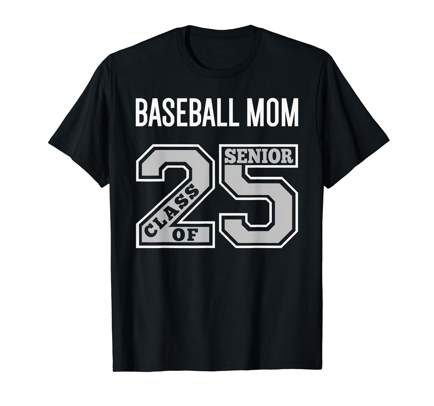 Senior Baseball Mom 2025 Baseball T-Shirt - Aesthetic Graphic Men Women - T-Shirt, Sweatshirt, Hoodie