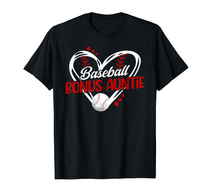 Baseball Bonus Auntie Baseball Player T-Shirt - Novelty Apparel Men Women - T-Shirt, Sweatshirt, Hoodie