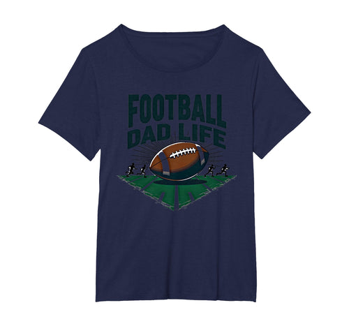 Football Dad Life Proud Father Game T-Shirt - Minimalist Print Men Women - T-Shirt, Sweatshirt, Hoodie