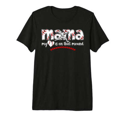 That Mound Baseball Pitcher Mama T-Shirt - Trendy Graphic Men Women - T-Shirt, Sweatshirt, Hoodie