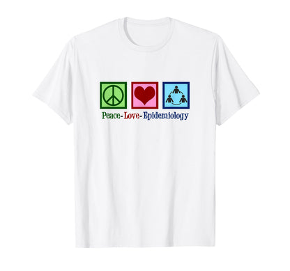 Epidemiologist Peace Love T-Shirt - Minimalist Print for Adults - T-Shirt, Sweatshirt, Hoodie