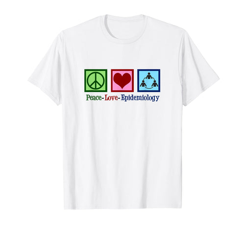 Epidemiologist Peace Love T-Shirt - Minimalist Print for Adults - T-Shirt, Sweatshirt, Hoodie