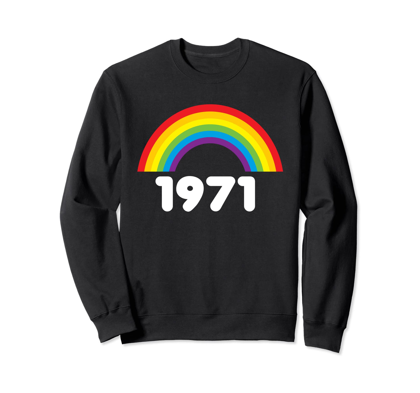 1971 Rainbow 70S Seventies White Text Sweatshirt - Trendy Graphic Unisex - T-Shirt, Sweatshirt, Hoodie