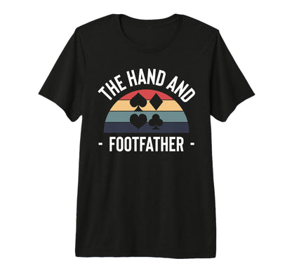 Mens Hand And Foot Card Game Fathers T-Shirt - Streetwear Style for Adults - T-Shirt, Sweatshirt, Hoodie