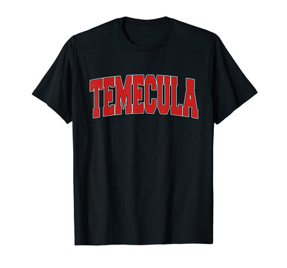Temecula Ca California Varsity Usa T-Shirt - Custom Art Print for Adults - T-Shirt, Sweatshirt, Hoodie