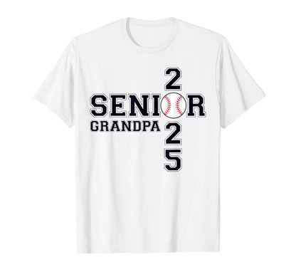 Class 2025 Baseball Grandpa Senior T-Shirt - Aesthetic Graphic Unisex - T-Shirt, Sweatshirt, Hoodie