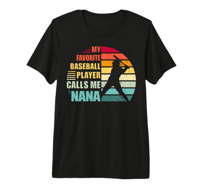 My Favorite Baseball Player Calls T-Shirt - Casual Everyday Wear Men Women - T-Shirt, Sweatshirt, Hoodie