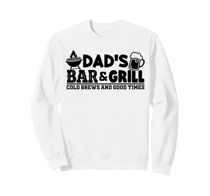 Dads Bar Grill Bbq Beer Father Sweatshirt - Trendy Graphic Men Women - T-Shirt, Sweatshirt, Hoodie