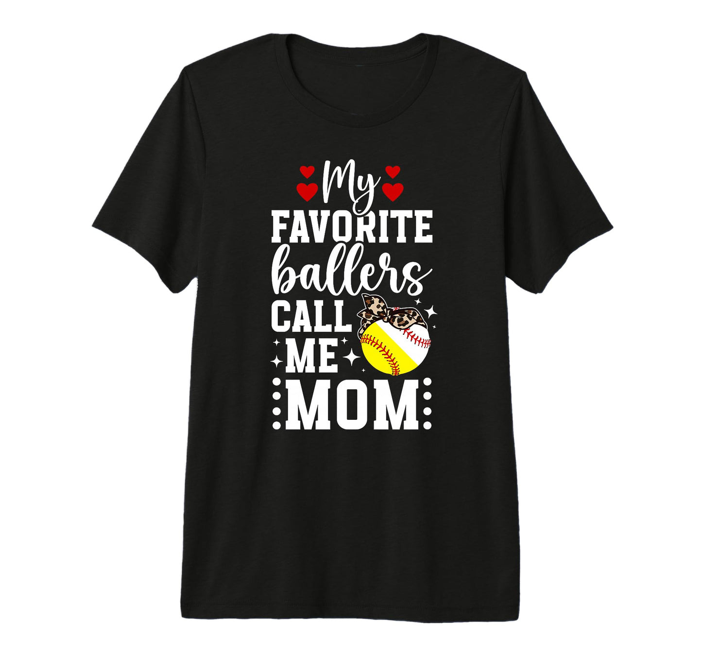 My Favorite Ballers Call Me Mom T-Shirt - Aesthetic Graphic for Adults - T-Shirt, Sweatshirt, Hoodie