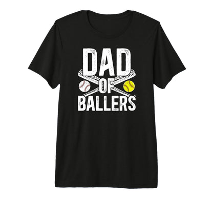Mens Dad Ballers Softball Baseball Dad T-Shirt - Custom Art Print Unisex - T-Shirt, Sweatshirt, Hoodie