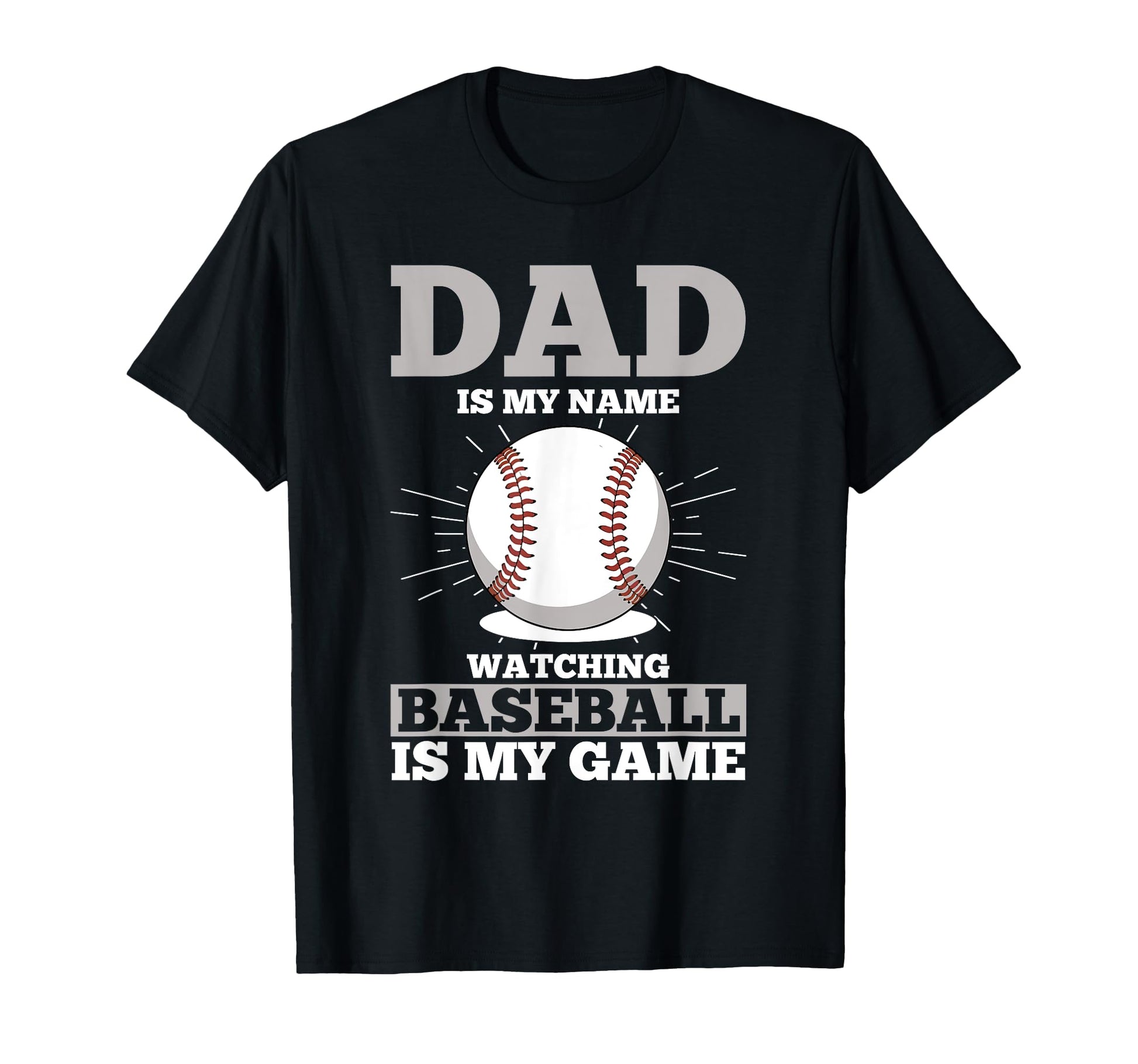 Fathers Day Baseball Dad Parent T-Shirt - Streetwear Style Men Women - T-Shirt, Sweatshirt, Hoodie