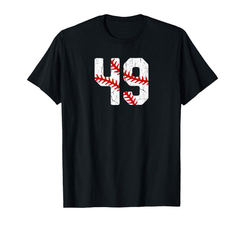 Baseball Player Jersey Number 49 49 Proud T-Shirt - Unique Graphic Unisex - T-Shirt, Sweatshirt, Hoodie