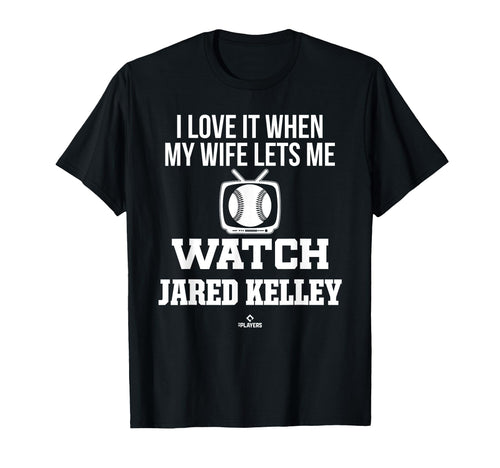 My Wife Lets Me Watch Jared Kelley T-Shirt - Aesthetic Graphic Unisex - T-Shirt, Sweatshirt, Hoodie