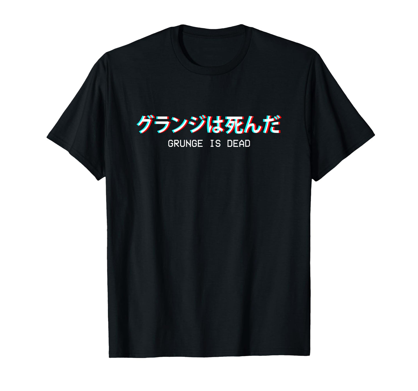 Grunge Is Dead Japanese Steam Wave T-Shirt - Novelty Apparel Unisex - T-Shirt, Sweatshirt, Hoodie