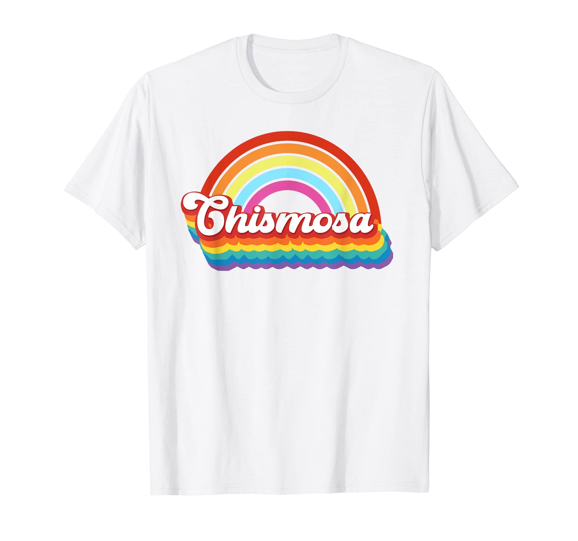 Chismosa Latina Rainbow Groovy T-Shirt - Graphic Print for Adults - T-Shirt, Sweatshirt, Hoodie