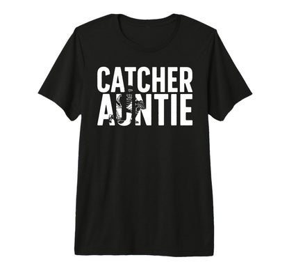 Baseball Catcher Auntie Baseball Catcher T-Shirt - Graphic Print Men Women - T-Shirt, Sweatshirt, Hoodie