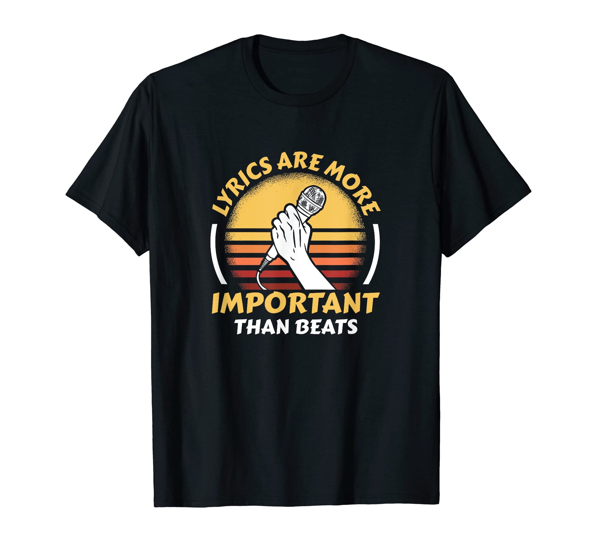 Hip Hop Lyrics Are More Important T-Shirt - Minimalist Print Men Women - T-Shirt, Sweatshirt, Hoodie